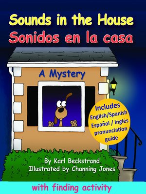 cover image of Sounds in the House! Sonidos en la casa